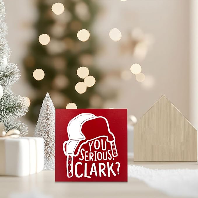 Christmas Vacation Movie Decor Christmas Vacation Sign Xmas Vacation Sign Christmas Signs You Serious Clark Sign 5 x 5 Inch