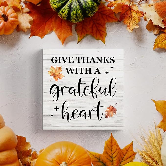 HTBIG Thanksgiving Decor, Fall Decor,Give Thanks WITH A Grateful Heart Sign Home Office Desk Shelf Cubicle 5 x 5 inch