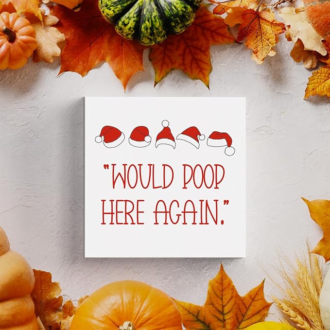 HTBIG Christmas Decor Interesting Bathroom Wod Block Sign Would Poop Here Again 5 Christmas Hatselements Logo Put It on a Bathroom Corner Shelf to Create a More Cheerful Ambiance 5 x 5 Inch