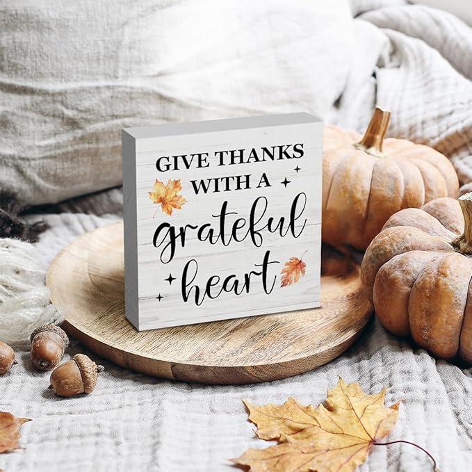 HTBIG Thanksgiving Decor, Fall Decor,Give Thanks WITH A Grateful Heart Sign Home Office Desk Shelf Cubicle 5 x 5 inch