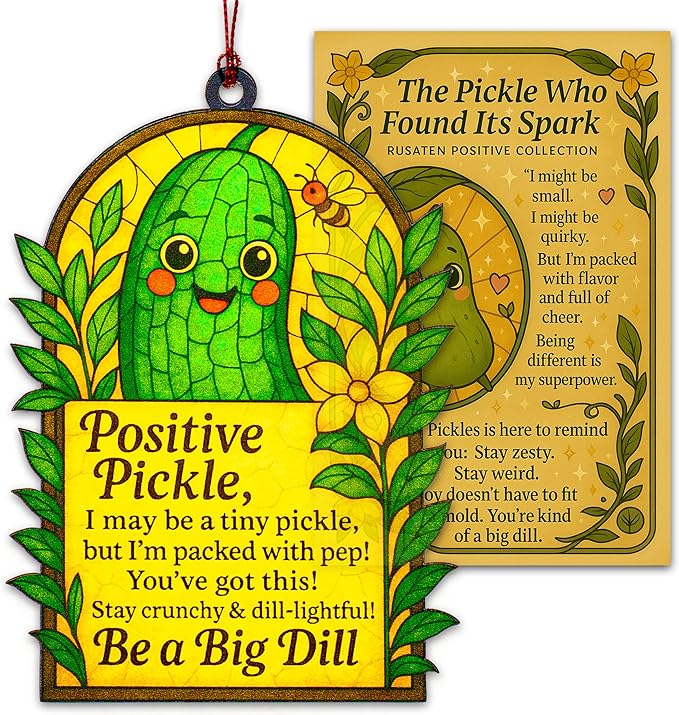 Christmas Ornament Positive Quotes for Pickle Gifts for Women, Men – Inspirational Suncatcher with Uplifting Quote, Emotional Support Gift for Mom, Teacher, Friend – Birthday, Christmas