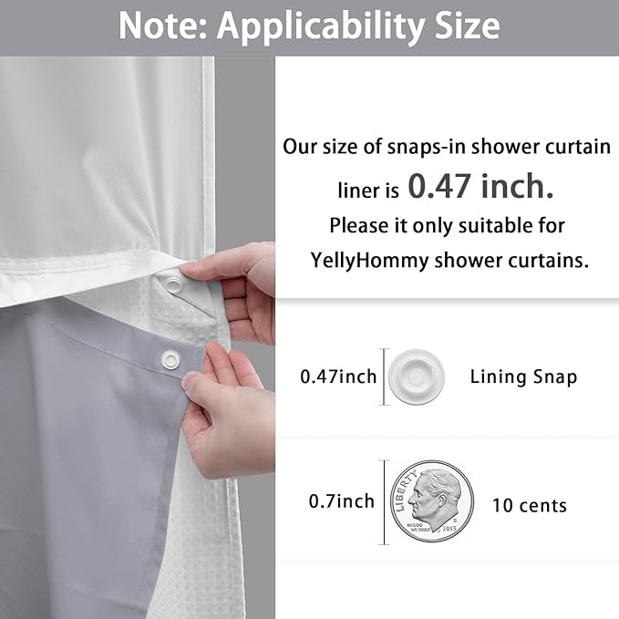 YellyHommy Waterproof Fabric Snap in Shower Curtain Liner Replacement with 2 Magnets71 W x 55" L for 72" W x 75" L No Hook Shower Curtain - Removable & Detachable to Wash - Gray