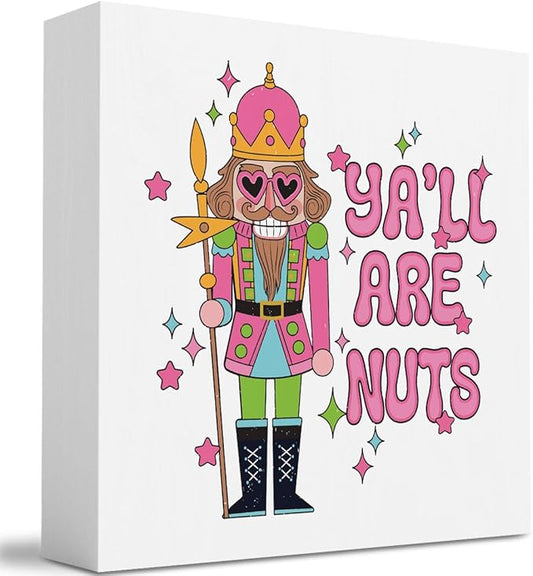Pink Christmas Vacation Movie Decor Sign - Merry Xmas Decorations, Y'all Are Nuts - 5 x 5 Inch