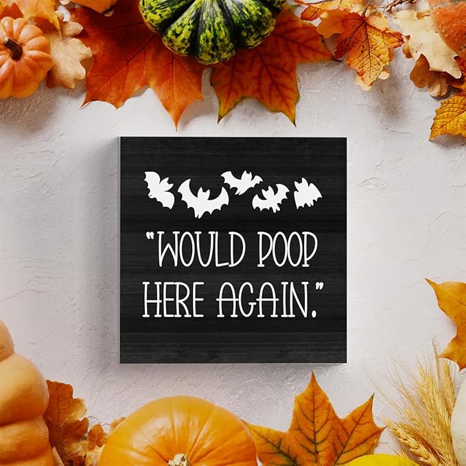 HTBIG Halloween Funny Bathroom Wooden Box Bat Decor Would Poop Here Again Humorous Restroom Decor Place it on a Bathroom Corner Shelf to Create a More Cheerful Ambiance 5 x 5 Inch
