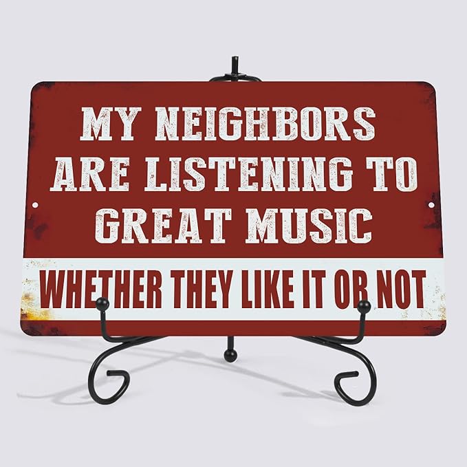 Vintage Man Cave Decor Funny Sarcasm Music Metal Tin Signs Garage Bar Patio Wall Decorations Gifts for Men 12 X 8 Inches Outdoor & Indoor - My Neighbors Are Listening to Great Music