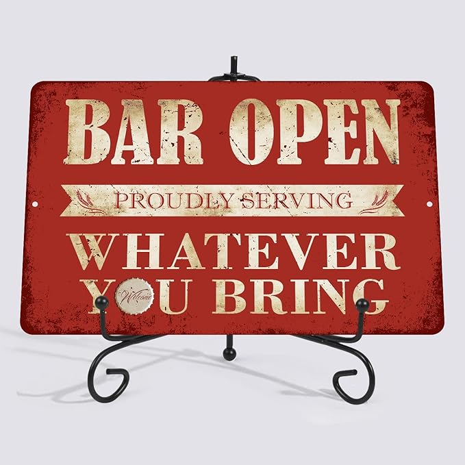 Vintage Bar Sign Decor Funny Bar Open Metal Signs for Home Bar Man Cave Decor Gifts - 8 X 12 Inches Indoor & Outdoor - Proudly Serving Whatever You Bring